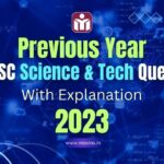 UPSC Science & Tech Questions