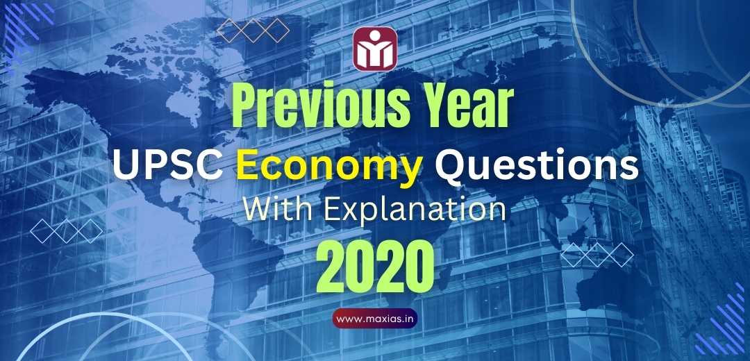 Previous Year UPSC Science & Tech Questions (PYQs) With Explanation 2020