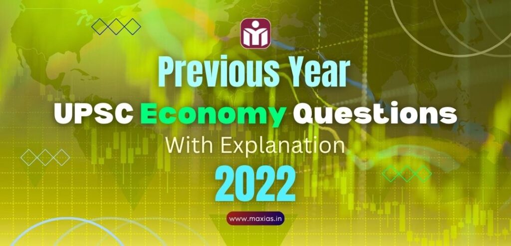 Previous Year UPSC Science Tech Questions PYQs With Explanation 2022 1 Max IAS