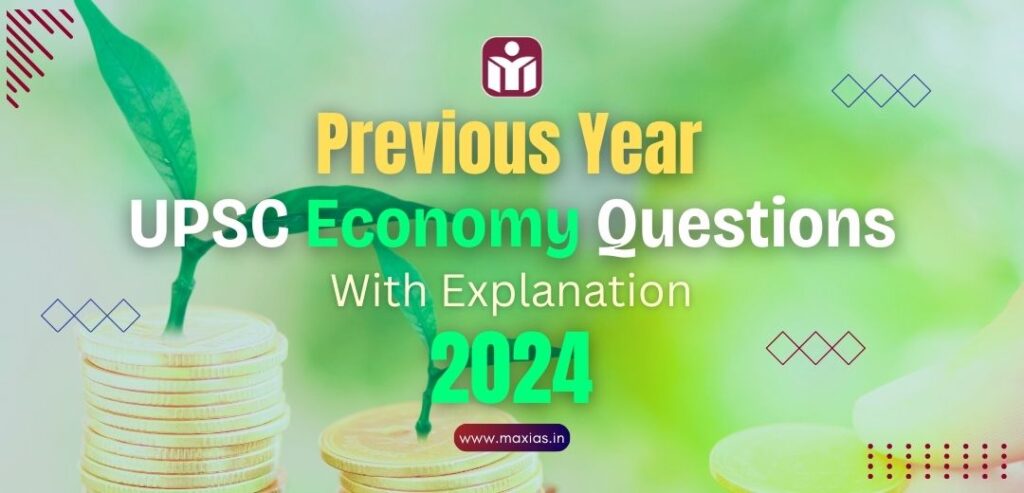 Previous Year UPSC Science Tech Questions PYQs With Explanation 2024 1 Max IAS