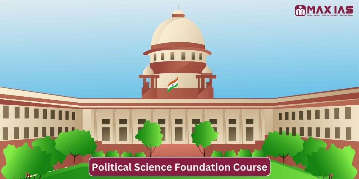 Political Science Foundation Course